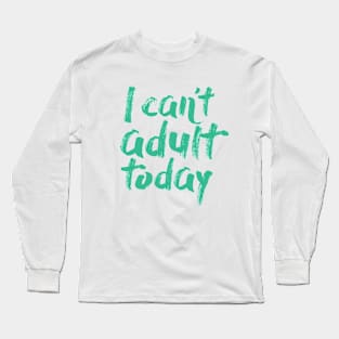 You're Welcome. Long Sleeve T-Shirt